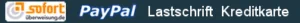 Sofort, PayPal, Lastschrift, Kreditkarte